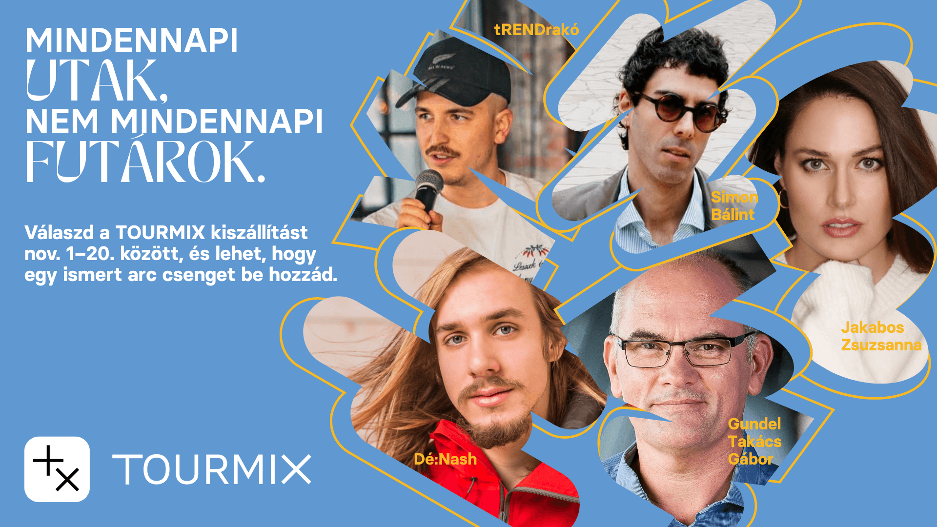 Nyiss ajtót a hírességeknek!