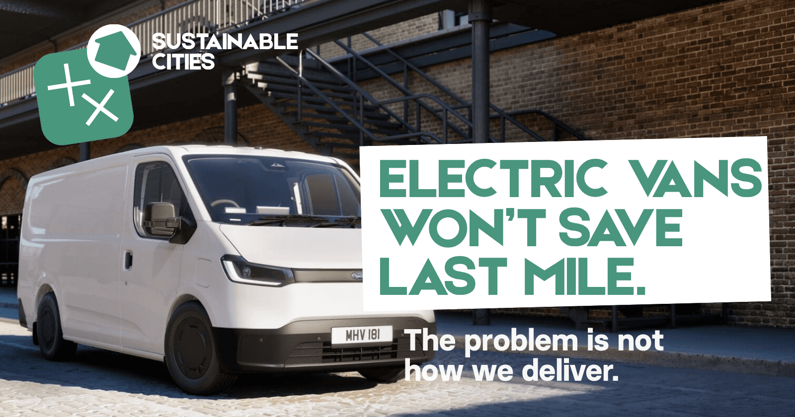 The End of “Sustainable Logistics” as a Feature